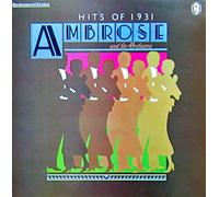 Ambrose & His Orchestra - Hits Of 1931