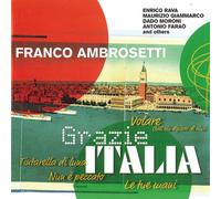 AMBROSETTI,FRANCO - Grazie Italia