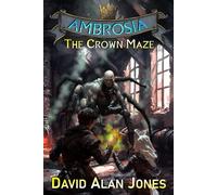 Ambrosia: The Crown Maze