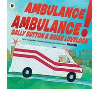 Ambulance, Ambulance!