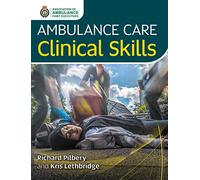 Ambulance Care Clinical Skills