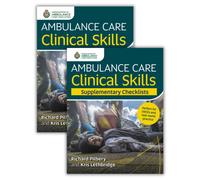 Ambulance Care Clinical Skills and Supplementary Checklists Bundle