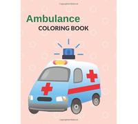 Ambulance COLORING BOOK