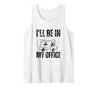 Ambulance Driver I'll Be in My Office Funny EMT Paramedic Tank Top