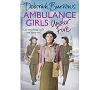 Ambulance Girls Under Fire