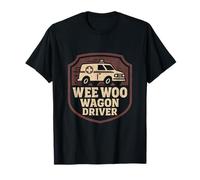 Ambulance Wee Woo Wagon Driver Funny EMT Paramedic T-Shirt