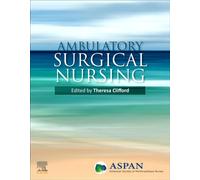 Ambulatory Surgical Nursing