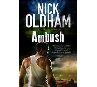 Ambush: A Thriller Set on Ibiza: 2 (A Steve Flynn Thriller)