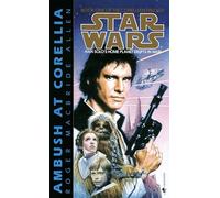 Ambush at Corellia: Star Wars Legends (The Corellian Trilogy): 1 (Star Wars: The Corellian Trilogy - Legends)