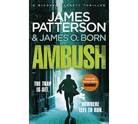 Ambush: (Michael Bennett 11). Ruthless killers are closing in on Michael Bennett