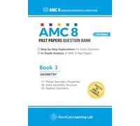 AMC 8 Past Papers Question Bank - Book 3: Geometry (AMC 8 Past Papers Question Bank 3rd Edition)