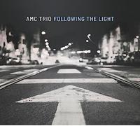 AMC Trio feat. Randy Brecker - Following the Light