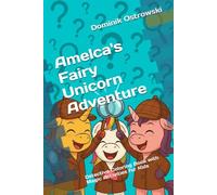Amelca's Fairy Unicorn Adventure: Detective Coloring Book with Magic Activities for Kids