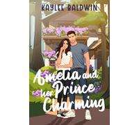 Amelia and Her Prince Charming (Enchanted Forresters)