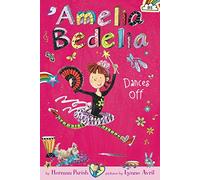 Amelia Bedelia Chapter Book #8: Amelia Bedelia Dances Off