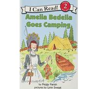 Amelia Bedelia Goes Camping (I Can Read Books: Level 2)