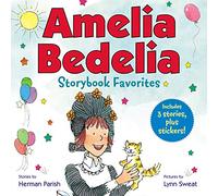 Amelia Bedelia Storybook Favorites