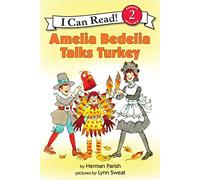 Amelia Bedelia Talks Turkey (I Can Read Level 2)