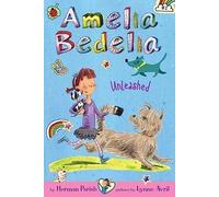 Amelia Bedelia Unleashed