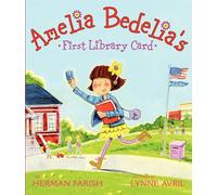 Amelia Bedelia's First Library Card