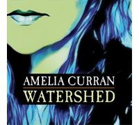 Amelia Curran Watershed (Vinyl) 12" Album