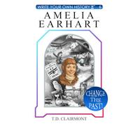Amelia Earhart (Write Your Own History)