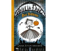 Amèlia Fang y el ball barbàric (català)