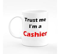 Amelia Gould Apparel Cashier Trust me I'm a Present Name Mug Gift 11oz Ceramic Coffee Tea Cup