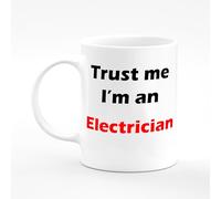 Amelia Gould Apparel Electrician Trust me I'm a Present Name Mug Gift 11oz Ceramic Coffee Tea Cup