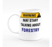 Amelia Gould Apparel Forestry May Start Talking About Warning Present Mug Gift 11oz Ceramic Coffee Tea Cup Work Funny