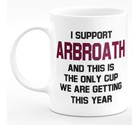 Amelia Gould Apparel I Support Arbroath and This is The only Cup we are Getting This Year - Gift for him her 11oz Premium Grade Mug