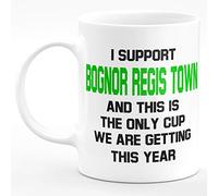 Amelia Gould Apparel I Support Bognor Regis Town and This is The only Cup we are Getting This Year - Gift for him her 11oz Premium Grade Mug