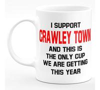 Amelia Gould Apparel I Support Crawley Town and this is the only CUP we are getting this year - Gift for him her 11oz Premium Grade Mug