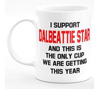 Amelia Gould Apparel I Support Dalbeattie Star and This is The only Cup we are Getting This Year - Gift for him her 11oz Premium Grade Mug