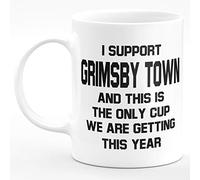 Amelia Gould Apparel I Support Grimsby Town and this is the only CUP we are getting this year - Gift for him her 11oz Premium Grade Mug