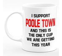 Amelia Gould Apparel I Support Poole Town and This is The only Cup we are Getting This Year - Gift for him her 11oz Premium Grade Mug