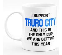 Amelia Gould Apparel I Support Truro City and This is The only Cup we are Getting This Year - Gift for him her 11oz Premium Grade Mug