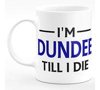 Amelia Gould Apparel I'm Dundee TILL I DIE Premium Grade Mug Gift 11oz