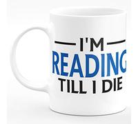 Amelia Gould Apparel I'm Reading TILL I DIE Premium Grade Mug Gift 11oz