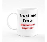 Amelia Gould Apparel Mechanical Engineer Trust me I'm a Present Name Mug Gift 11oz Ceramic Coffee Tea Cup
