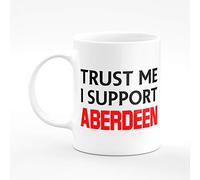 Amelia Gould Apparel Trust me I support Aberdeen - Gift for him her 11oz Premium Grade Mug