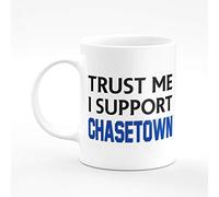 Amelia Gould Apparel Trust me I support Chasetown - Gift for him her 11oz Premium Grade Mug
