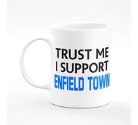 Amelia Gould Apparel Trust me I Support Enfield Town - Gift for him her 11oz Premium Grade Mug
