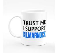 Amelia Gould Apparel Trust me I support Kilmarnock - Gift for him her 11oz Premium Grade Mug