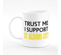 Amelia Gould Apparel Trust me I Support St Albans City - Gift for him her 11oz Premium Grade Mug