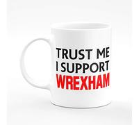 Amelia Gould Apparel Trust me I support Wrexham - Gift for him her 11oz Premium Grade Mug