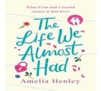Amelia Henley The Life We Almost Had Paperback Book Amelia Henley Multicolor