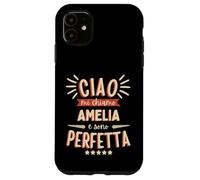 Amelia Idea Regalo Personalizzata Amica Nome Divertente Case for iPhone 11