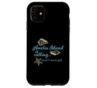 Amelia Island is calling Case for iPhone 11