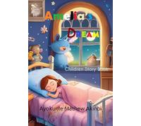 Amelia’s Dream Children Story book